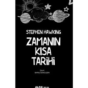 ZAMANIN KISA TARIHI - STEPHAN HAWKING