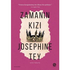 Zamanın Kızı - Josephine Tey
