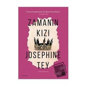 Zamanın Kızı - Josephine Tey