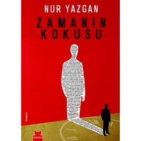 ZAMANIN KOKUSU - NUR YAZGAN