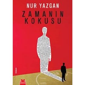 ZAMANIN KOKUSU - NUR YAZGAN