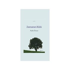 Zamanın Külü - Aydın Duran
