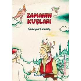 Zamanın Kuşları Beyaz Bulut Kitap