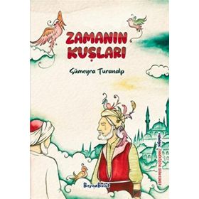 Zamanın Kuşları Beyaz Bulut Kitap