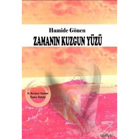 Zamanın Kuzgun Yüzü - Hamide Gönen