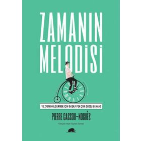 Zamanın Melodisi - Pierre Cassou-Nogues Pierre Cassou Nogues