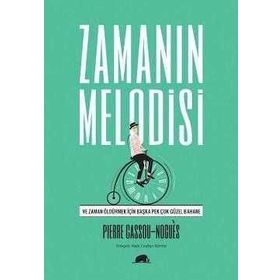 Zamanın Melodisi - Pierre Cassou-Nogues Pierre Cassou Nogues