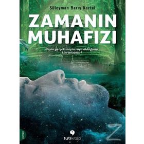 Zamanın Muhafızı - Süleyman Barış Kartal