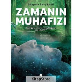 Zamanın Muhafızı - Süleyman Barış Kartal