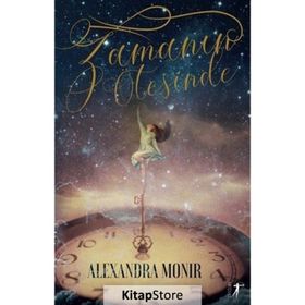 Zamanın Ötesinde - Alexandra Monir