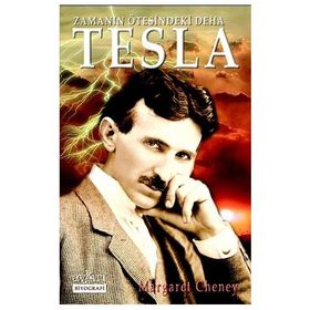 Zamanın Ötesindeki Deha Tesla - Margaret Cheney