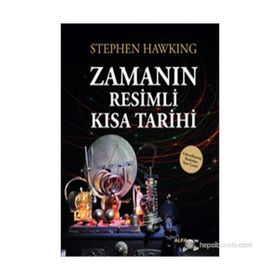 Zamanın Resimli Kısa Tarihi - Stephan Hawking