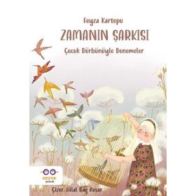 Zamanın Şarkısı Cezve Çocuk Yayınları
