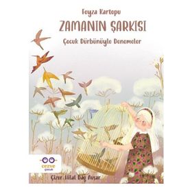 Zamanın Şarkısı - Feyza Kartopu
