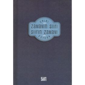 ZAMANIN ŞİİRİ ŞİİRİN ZAMANI - CELAL SOYCAN