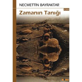 ZAMANIN TANIĞI - NECMETTIN BAYRAKTAR