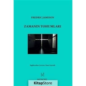 Zamanın Tohumları - Fredric Jameson