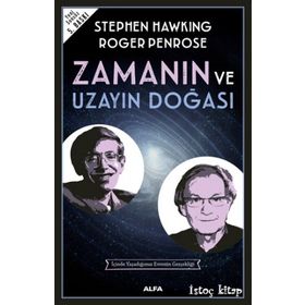 ZAMANIN VE UZAYIN DOĞASI - STEPHEN HAWKING;ROGER PENROSE