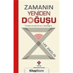 Zamanın Yeniden Doğuşu - Lee Smolin