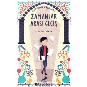 Zamanlar Arası Geçiş - Suhube Göker