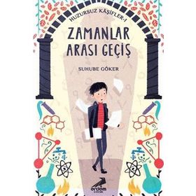 Zamanlar Arası Geçiş - Suhube Göker