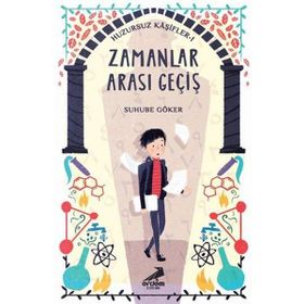 Zamanlar Arası Geçiş - Suhube Göker