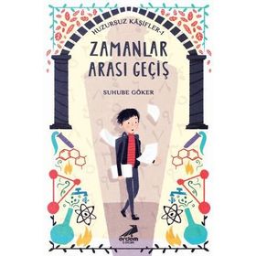 Zamanlar Arası Geçiş - Suhube Göker