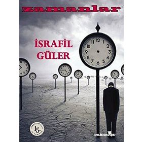 Zamanlar - İsrafil Güler