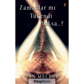 Zamanlar mı Tükendi Yoksa..? - Ozan Mecburi