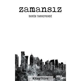 Zamansız - Deniz Tanrıverdi