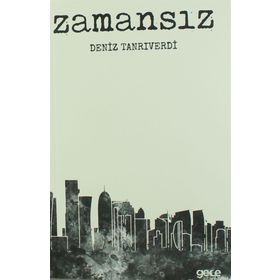 Zamansız - Deniz Tanrıverdi