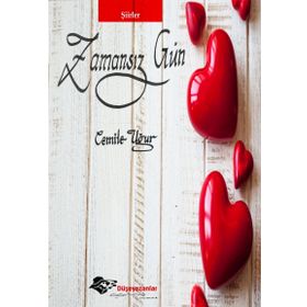 Zamansız Gün - Cemile Uğur