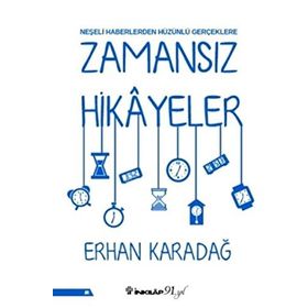 Zamansız Hikayeler - Erhan Karadağ