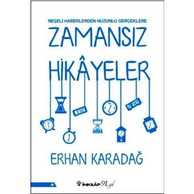 Zamansız Hikayeler - Erhan Karadağ