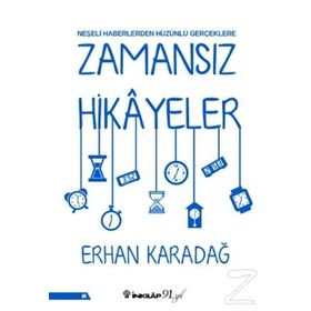 Zamansız Hikayeler - Erhan Karadağ