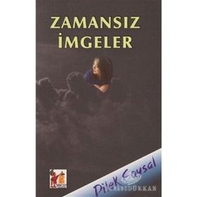 Zamansız İmgeler - Dilek Soysal