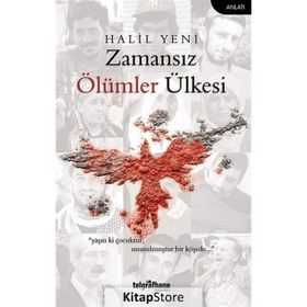 Zamansız Ölümler Ülkesi - Halil Yeni
