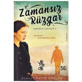 Zamansız Rüzgar - İsmail Fatih Ceylan - Venedik Yayınları