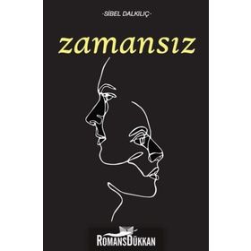 ZAMANSIZ - SIBEL ADIGÜZEL ÇAYIR