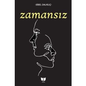 ZAMANSIZ - SIBEL ADIGÜZEL ÇAYIR