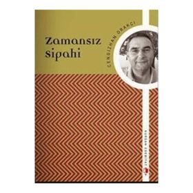 Zamansız Sipahi - kursat yildirm