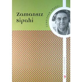Zamansız Sipahi - kursat yildirm