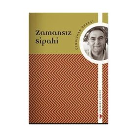Zamansız Sipahi - kursat yildirm