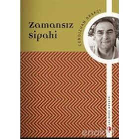 Zamansız Sipahi - kursat yildirm