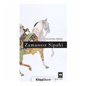 Zamansız Sipahi - kursat yildirm