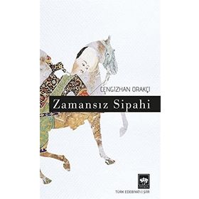 Zamansız Sipahi - kursat yildirm