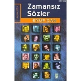 Zamansız Sözler - Eyüp Can