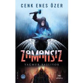 Zamansız - Yağmur Başlıyor - Cenk Enes Özer