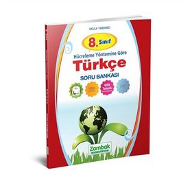 Zambak 8.Sınıf Hücreleme Yöntemine Göre Soru Bankası Türkçe Soru Bankası - kollektif