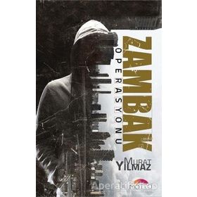 Zambak Operasyonu - Murat Yılmaz